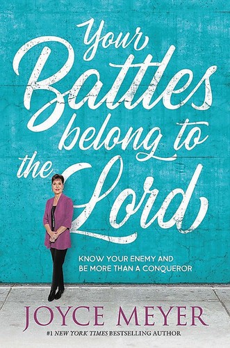 Your battles belong - your, to